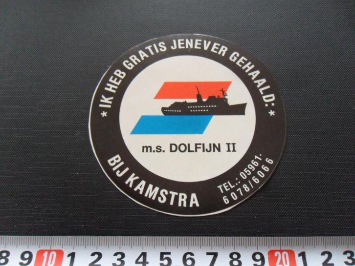 sticker Delfzijl Kamstra m.s. Dolfijn ii  Gratis jenever *, Verzamelen, Stickers, Zo goed als nieuw, Ophalen