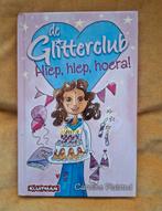 De Glitterclub: Hiep, hiep, hoera!, Ophalen of Verzenden, Zo goed als nieuw, Caroline Plaisted, Fictie algemeen