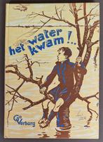 Het water kwam!.. - Go Verburg, Ophalen of Verzenden, Gelezen, Go Verburg