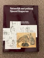 Natuurlijk met potlood - Sjoerd Kuperus, Ophalen of Verzenden, Zo goed als nieuw, Schilder- en Tekenkunst