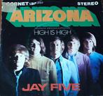 Jay Five       Arizona  /  High is High, Gebruikt, Ophalen of Verzenden, 7 inch, Single