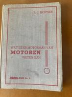 Vintage boek Motoren, Boeken, Ophalen of Verzenden, Gelezen, P.J. Nortier, Algemeen