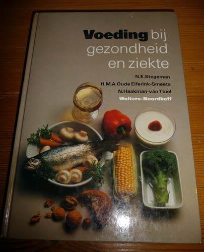 Boek N.E. STEGEMAN - Voeding bij gezondheid en ziekte, Boeken, Gezondheid, Dieet en Voeding, Gelezen