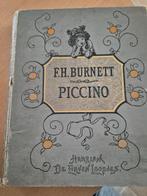 F.H. Burnett: Piccino, de Kleine Lord uit 1895, Antiek en Kunst, Antiek | Boeken en Bijbels, Ophalen of Verzenden