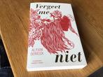 Vergeet me niet prachtige roman, Ophalen of Verzenden, Gelezen