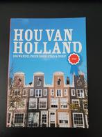 Hou van Holland - stad 100 wandelingen door de stad, Overige merken, Ophalen of Verzenden, Zo goed als nieuw, Fiets- of Wandelgids