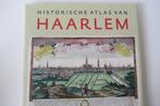 Historische atlas van Haarlem, Ophalen of Verzenden, Zo goed als nieuw