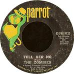 the zombies / tell her no - 60s/garage/punk/beat, Cd's en Dvd's, Vinyl Singles, Gebruikt, Verzenden, 7 inch, Single