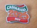 Carnavals speldje, Carnaval Nut 2025, Verzamelen, Ophalen of Verzenden, Zo goed als nieuw, Overige onderwerpen, Speldje of Pin