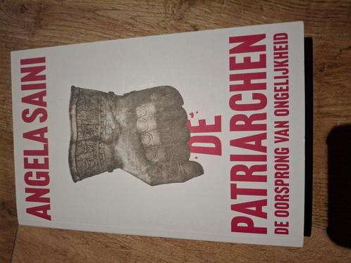 Angela Saini - De Patriarchen, Boeken, Filosofie, Zo goed als nieuw, Ophalen of Verzenden