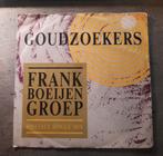 Frank Boeijen Groep -  Goudzoekers *, Nederlandstalig, Ophalen of Verzenden, Zo goed als nieuw