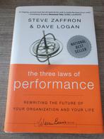 The Three Laws of Performance - Steve Zaffron & Dave Logan, Ophalen of Verzenden, Gelezen, Steve Zaffron & Dave Logan