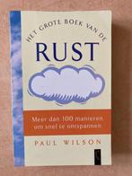 Boek Paul Wilson - Het grote boek van de rust, Ophalen of Verzenden, Zo goed als nieuw