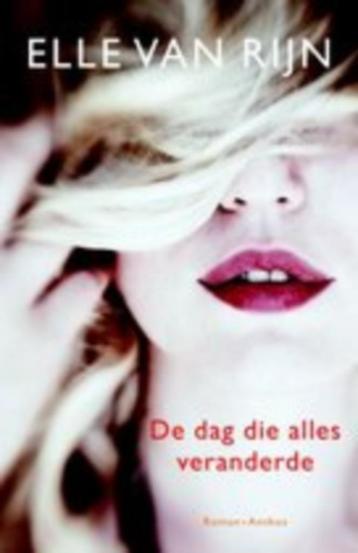 Elle van Rijn - De dag die alles veranderde beschikbaar voor biedingen