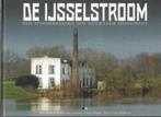 Han Koolhof De IJsselstroom, Ophalen of Verzenden, Zo goed als nieuw, Architecten