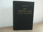 John Bunyan - Eens Christens Reize naar de eeuwigheid, Boeken, Ophalen of Verzenden, Gelezen, Christendom | Protestants