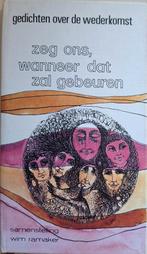 Wim Ramaker - Zeg ons, wanneer dat zal gebeuren, Ophalen of Verzenden, Wim Ramaker, Meerdere auteurs, Gelezen