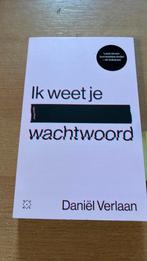 Daniël Verlaan - Ik weet je wachtwoord. 5 voor €15,-, Ophalen of Verzenden, Zo goed als nieuw, Daniël Verlaan