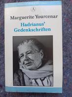 Hadrianus Gedenkschriften, Boeken, Ophalen of Verzenden, Gelezen, Marguartite Yourcenar