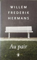 Au pair, Willem Frederik Hermans, Ophalen of Verzenden, Zo goed als nieuw, Nederland