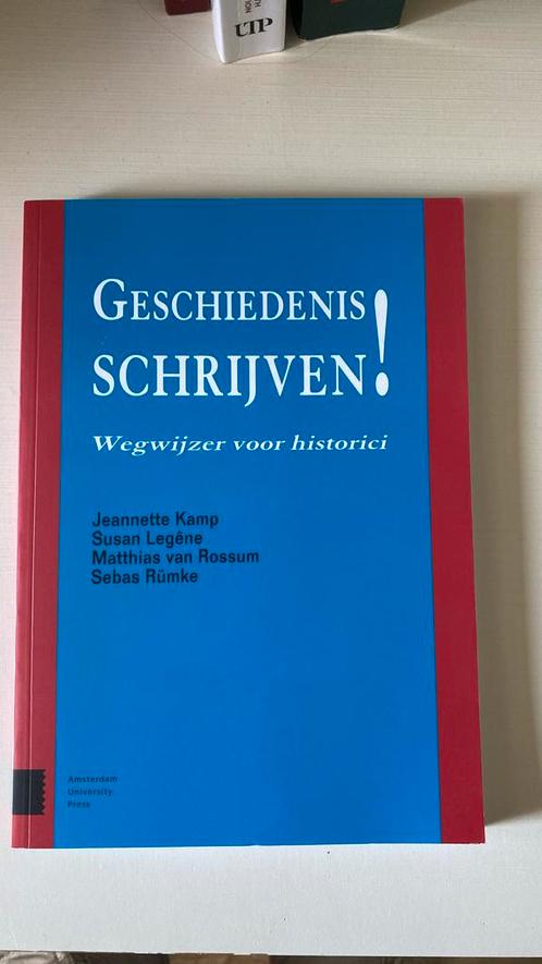 Susan Legêne - Geschiedenis schrijven!, Boeken, Overige Boeken, Zo goed als nieuw, Ophalen of Verzenden