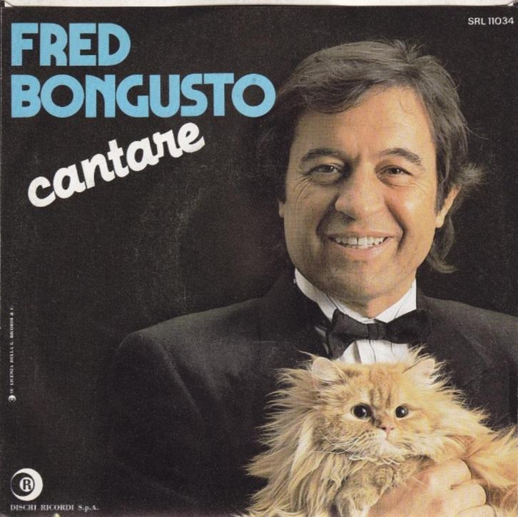 Fred Bongusto - Cantare, Cd's en Dvd's, Vinyl Singles, Gebruikt, Single, Pop, Ophalen of Verzenden