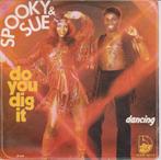 Spooky & Sue – Do You Dig It, Gebruikt, Ophalen of Verzenden, R&B en Soul, Single