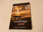 J. van Belzen - Het waarachtige Licht, Ophalen of Verzenden, Zo goed als nieuw, J. van Belzen