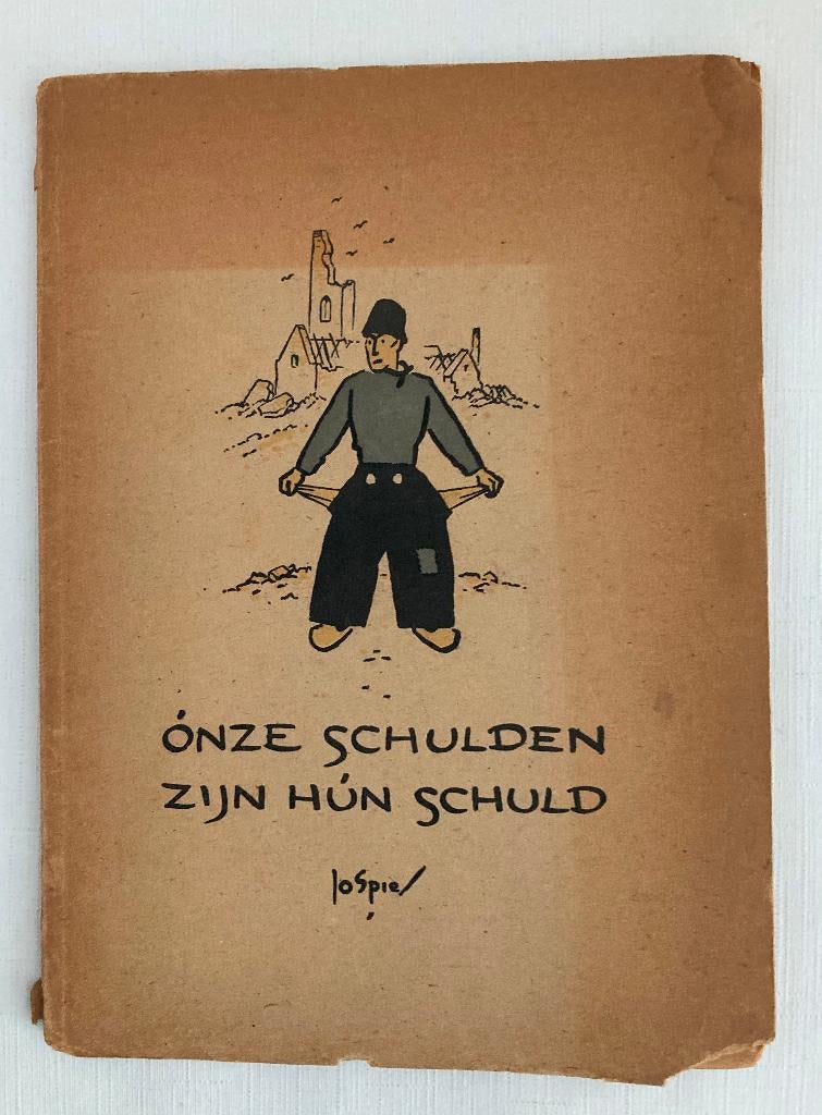 Jo Spier - Onze schulden zij hun schuld - 1945, Boeken, Gelezen, Ophalen of Verzenden, Overige onderwerpen, Jo Spier