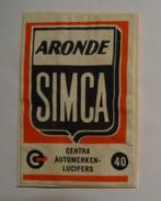 SIMCA ARONDE     CENTRA AUTOMERKEN, Ophalen of Verzenden, Zo goed als nieuw, Luciferdoosjes of -merken