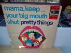 Pretty Things LP "Mama, Keep Your Big Mouth Shut" [NL], Verzenden, Gebruikt, Overige formaten, Overige genres