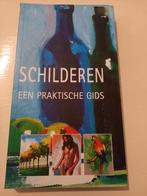 p16 Schilderen een praktische gids, Ophalen of Verzenden, Zo goed als nieuw, Tekenen en Schilderen