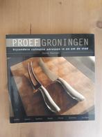 Proef Groningen - culinaire adressen in en om de stad, Boeken, Streekboeken en Streekromans, Gelezen, Groningen, Ophalen of Verzenden