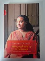 Diaryatou Bah - Mijn jeugd hield op in Rotterdam, Gelezen, Sam Tabet; Diaryatou Bah, Ophalen of Verzenden, Nederland