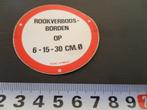 sticker Rookverbodsborden op 6-15-30 cm O *, Verzamelen, Stickers, Ophalen, Zo goed als nieuw