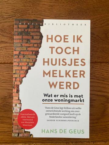 Hoe ik toch huisjesmelker werd - Hans de Geus beschikbaar voor biedingen