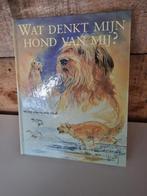 Wat denkt mijn hond van mij?, Boeken, Ophalen of Verzenden, Zo goed als nieuw, Honden