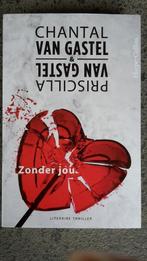 Chantal van Gastel & Priscilla van Gastel - Zonder jou nieuw, Boeken, Thrillers, Nieuw, Ophalen of Verzenden, Nederland