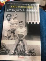Eric Schneider - Een tropische herinnering, Ophalen of Verzenden, Zo goed als nieuw, Overige