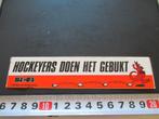 sticker bi-fi pocketworstje hockeyers doen het gebukt, Verzamelen, Ophalen, Zo goed als nieuw