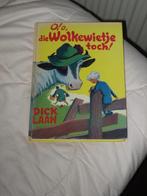 jeugdboek "O! o, die Wolkewietje toch!" door Dick Laan, Ophalen of Verzenden, Gelezen, Dick Laan, Fictie
