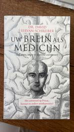 David Servan-Schreiber - Uw brein als medicijn, Ophalen of Verzenden, David Servan-Schreiber