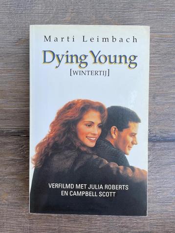 Dying Young van Marti Leimbach  beschikbaar voor biedingen
