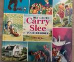 Het grote Carry Slee voorleesboek, Boeken, Kinderboeken | Jeugd | onder 10 jaar, Ophalen of Verzenden, Zo goed als nieuw, Carry Slee voorleesboek