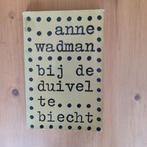 Bij de duivel te biecht, Gelezen, Ophalen of Verzenden, Nederland, Anne Wadman
