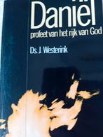 Daniel,profeet van het rijk van God. Ds J Westerink, Boeken, Ds J Westerink, Christendom | Protestants, Ophalen of Verzenden, Zo goed als nieuw