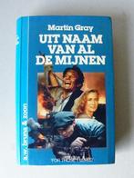 Uit naam van al de mijnen Martin Gray, Boeken, Ophalen of Verzenden, Tweede Wereldoorlog, Gelezen