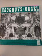 Hooghuys Orgel, Cd's en Dvd's, Vinyl Singles, Ophalen of Verzenden, Zo goed als nieuw, Nederlandstalig