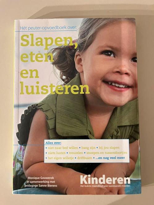 Het peuter- opvoedboek over: slapen, eten en luisteren, Boeken, Zwangerschap en Opvoeding, Zo goed als nieuw, Opvoeding tot 6 jaar