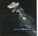 cd-maxi van Rene Klijn - Mr Blue, Cd's en Dvd's, 6 singles of meer, Verzenden, Zo goed als nieuw, Pop